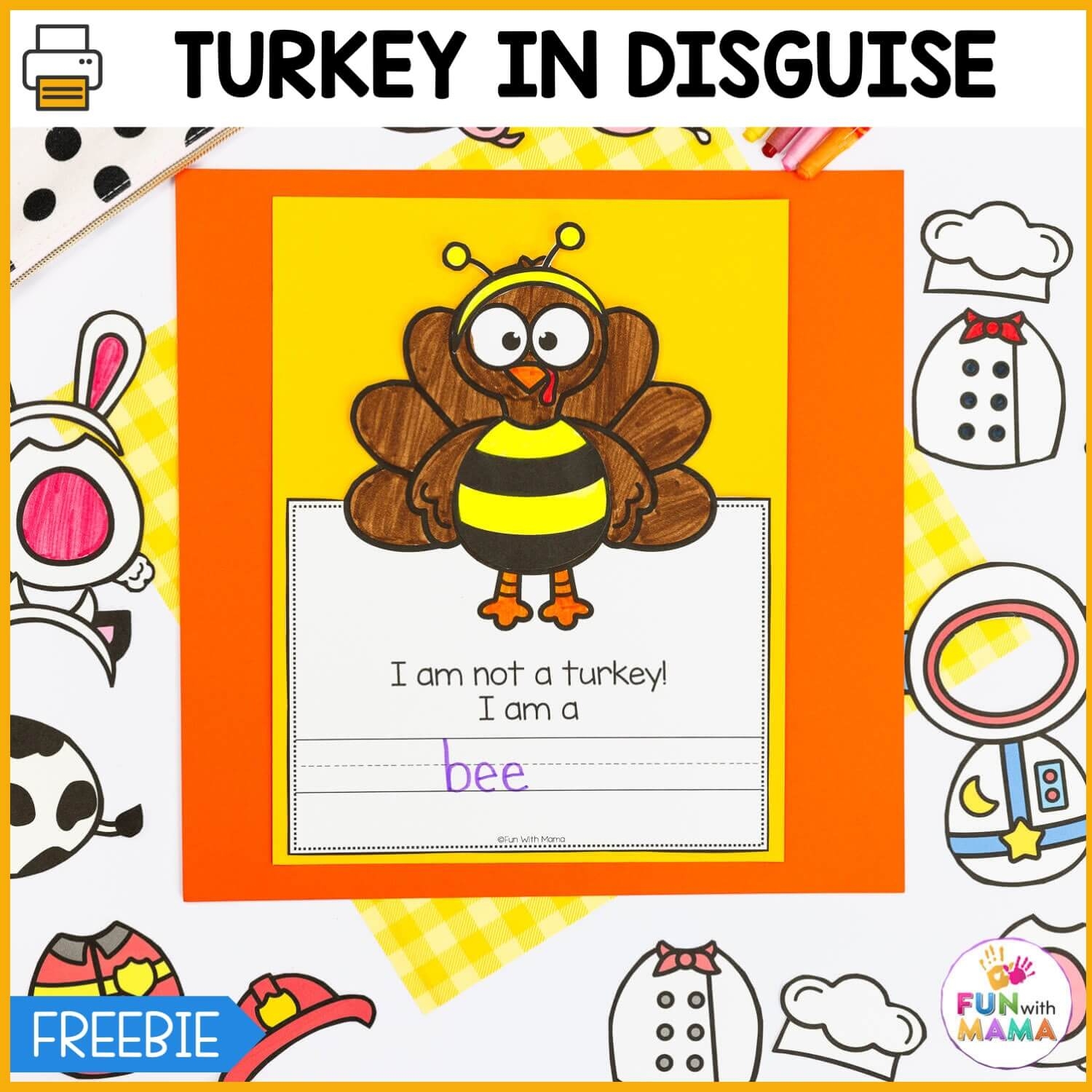 FREE Turkey In Disguise Project Template