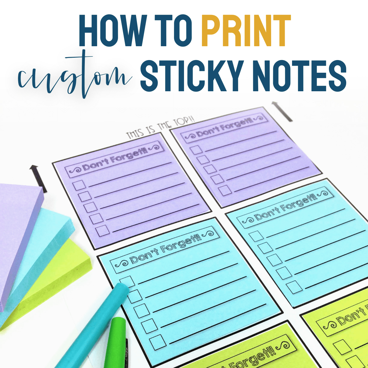 How To Print Custom Sticky Notes With A Free Template Happy Teacher Mama